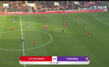 Отборите на Лейтън Ориент и Стивънидж не успяха да излъчат
