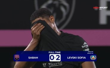 Сабах - Левски 0:2 /репортаж/