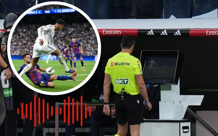 Разкриха ВАР-комуникацията около спорната дузпа за Реал срещу Барселона