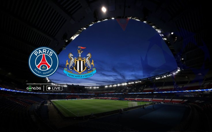 НА ЖИВО: ПСЖ срещу Нюкасъл – съставите